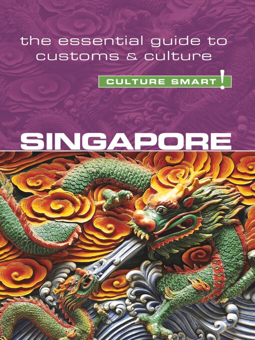 Title details for Singapore: Culture Smart! by Angela Milligan - Available